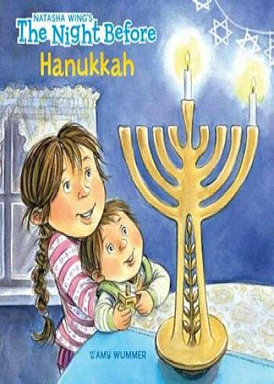 The Night Before Hanukkah, Paperback/Natasha Wing