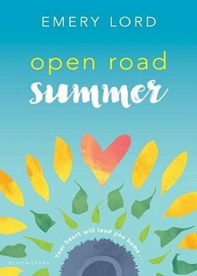Open Road Summer, Paperback/Emery Lord