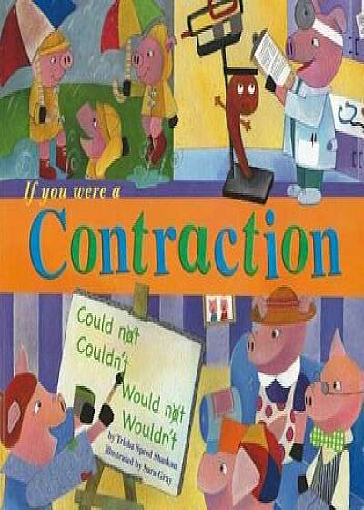 If You Were a Contraction, Paperback/Trisha Speed Shaskan