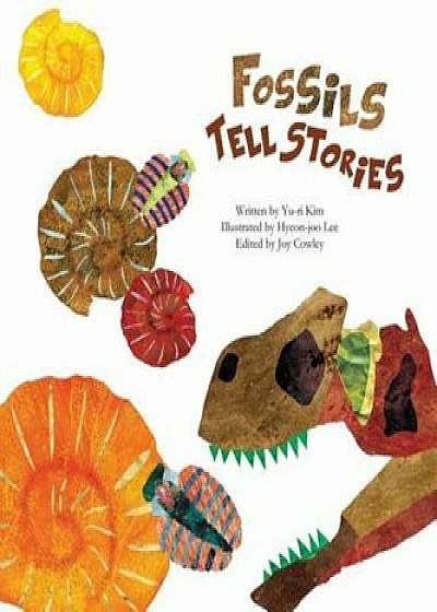 Fossils Tell Stories, Paperback/Yu-Ri Kim