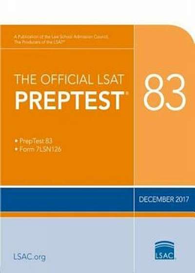 The Official LSAT Preptest 83: Dec. 2017 LSAT, Paperback/Law School Admission Council