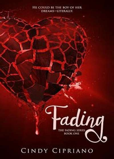 Fading, Paperback/Cindy Cipriano
