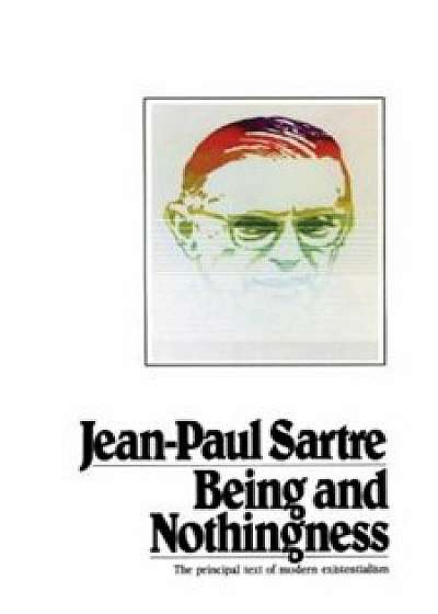 Being and Nothingness, Paperback/Jean-Paul Sartre