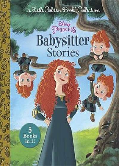 Disney Princess Babysitter Stories (Disney Princess), Hardcover/Golden Books