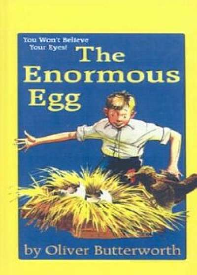 The Enormous Egg, Hardcover/Oliver Butterworth