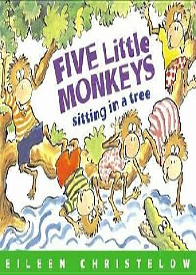 Five Little Monkeys Sitting in a Tree, Paperback/Eileen Christelow