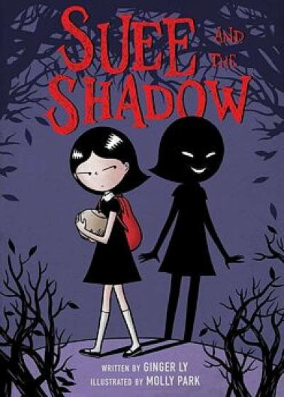 Suee and the Shadow, Hardcover/Ginger Ly