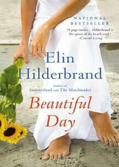 Beautiful Day, Hardcover/Elin Hilderbrand
