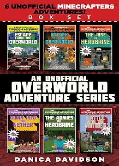 An Unofficial Overworld Adventure Series Set, Paperback/Danica Davidson