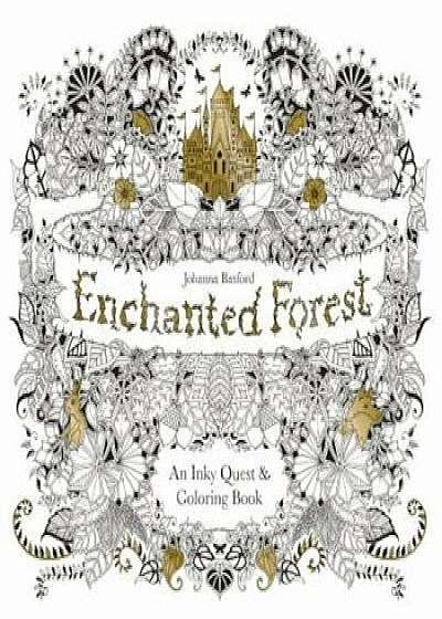Enchanted Forest: An Inky Quest & Coloring Book, Paperback/Johanna Basford