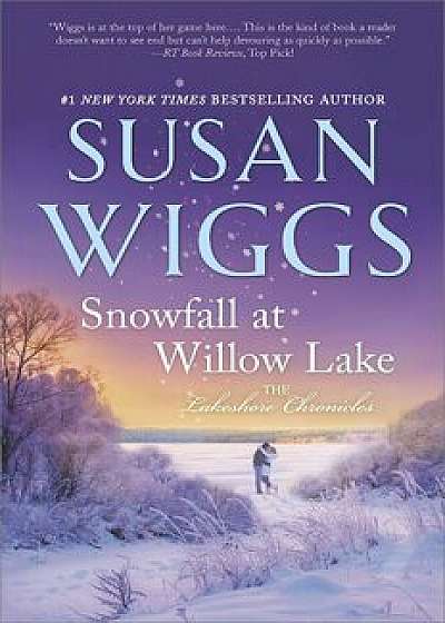 Snowfall at Willow Lake, Paperback/Susan Wiggs