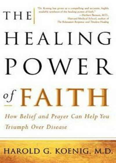 Healing Power of Faith, Paperback/Harold Koenig