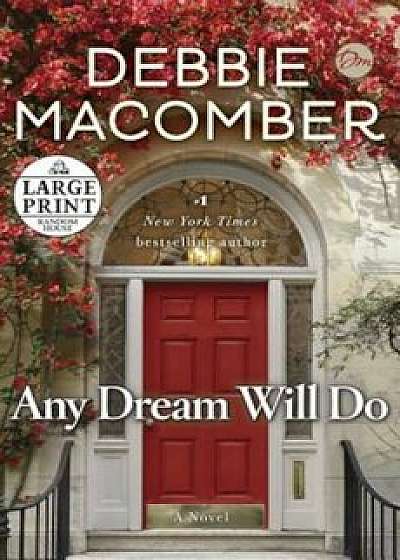 Any Dream Will Do, Paperback/Debbie Macomber