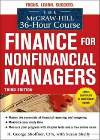 Finance for Nonfinancial Managers, Paperback/H. George Shoffner