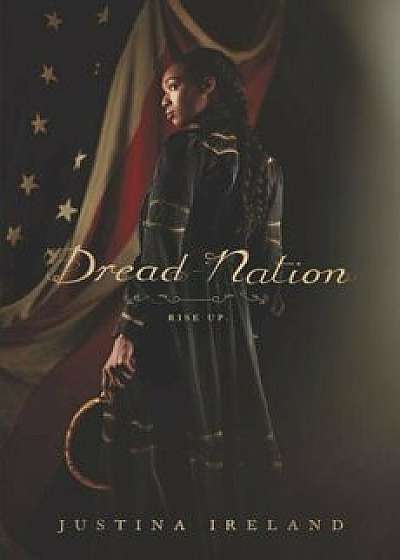 Dread Nation, Hardcover/Justina Ireland