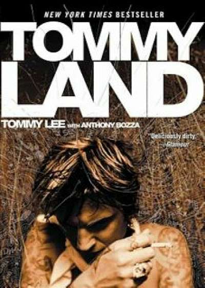 Tommyland, Paperback/Tommy Lee