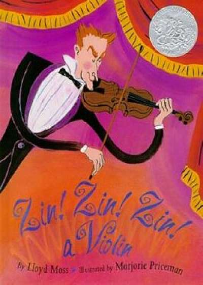 Zin! Zin! Zin! a Violin, Hardcover/Lloyd Moss