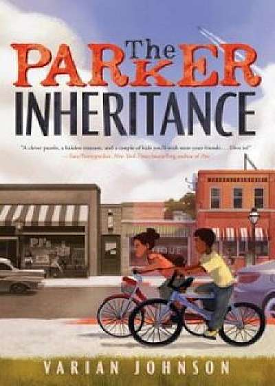 The Parker Inheritance, Hardcover/Varian Johnson