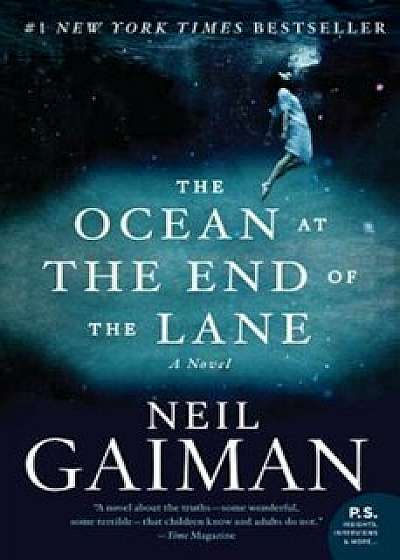 The Ocean at the End of the Lane, Paperback/Neil Gaiman