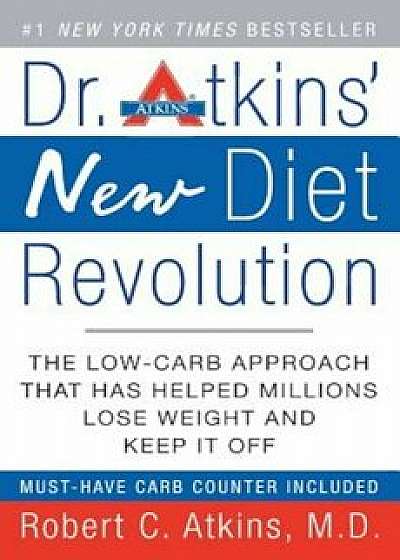 Dr. Atkins' New Diet Revolution, Paperback/Robert C. Atkins