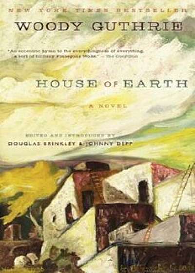 House of Earth, Paperback/Woody Guthrie