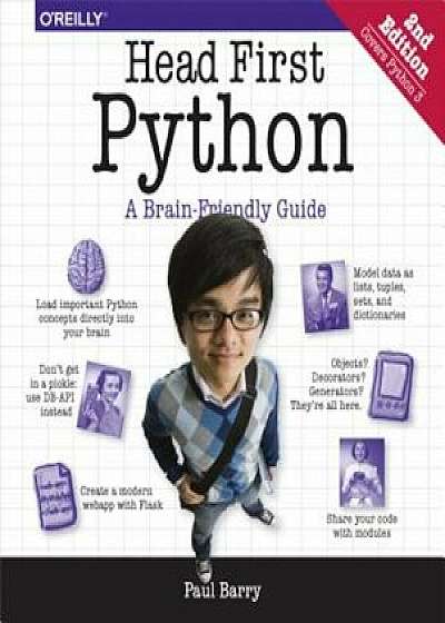 Head First Python: A Brain-Friendly Guide, Paperback/Paul Barry