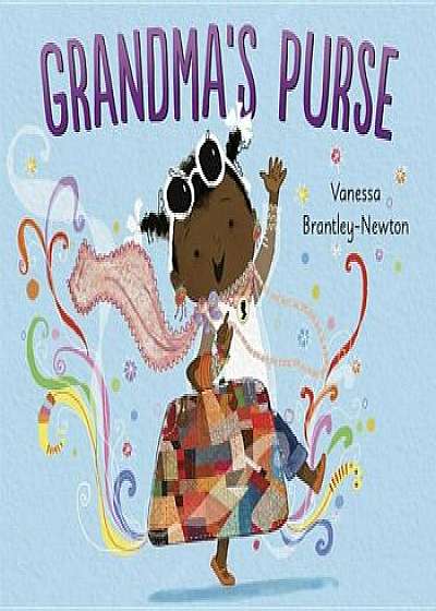 Grandma's Purse, Hardcover/Vanessa Brantley-Newton