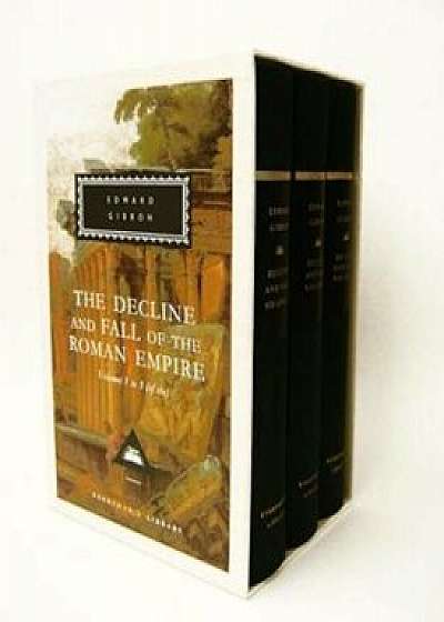 The Decline and Fall of the Roman Empire, Volumes 1 to 3 (of Six), Hardcover/Edward Gibbon