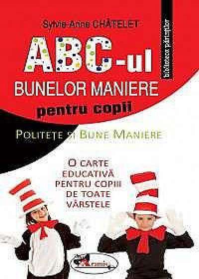 ABC-ul bunelor maniere pentru copii
