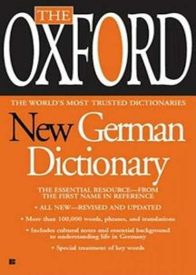 The Oxford New German Dictionary: German-English/English-German, Deutsch-Englisch/Englisch-Deutsch, Paperback/Oxford University Press