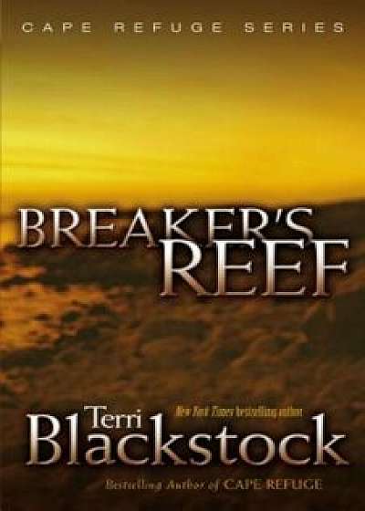 Breaker's Reef, Paperback/Terri Blackstock
