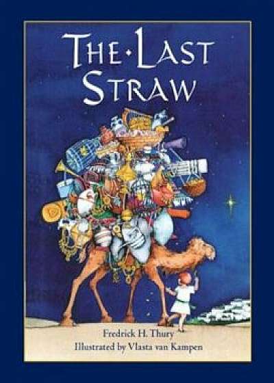 The Last Straw, Paperback/Fredrick Thury