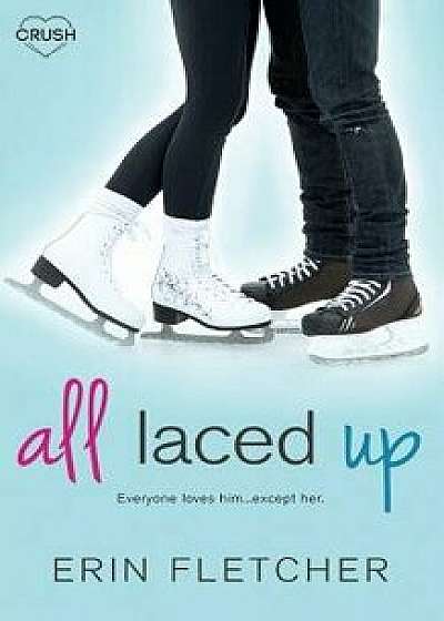 All Laced Up, Paperback/Erin Fletcher