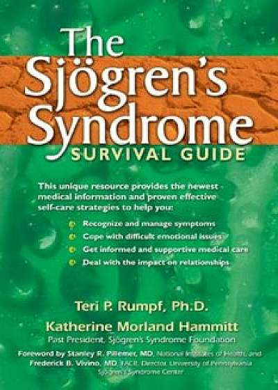 The Sjogren's Syndrome Survival Guide, Paperback/Teri P. Rumpf
