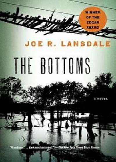 The Bottoms, Paperback/Joe R. Lansdale