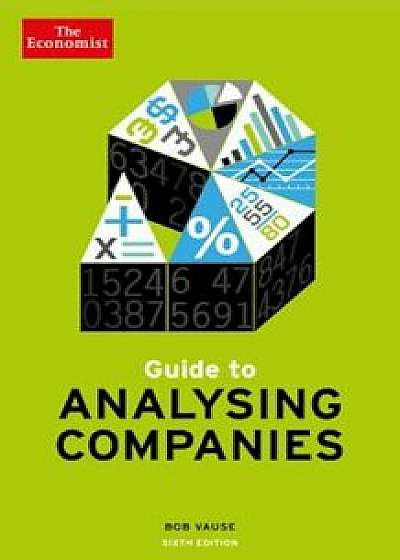 Guide to Analysing Companies, Paperback/The Economist