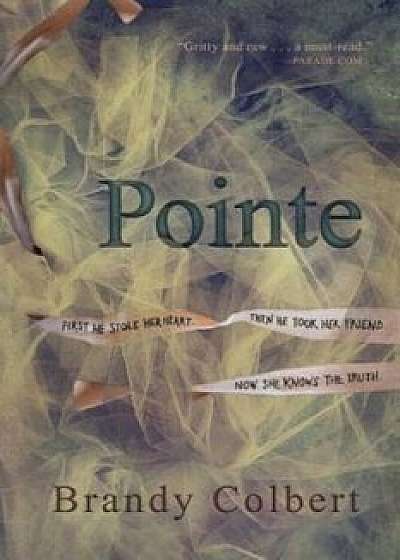 Pointe, Paperback/Brandy Colbert