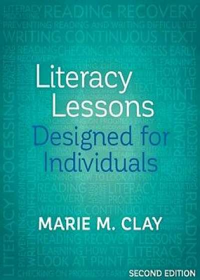 Literacy Lessons Designed for Individuals, Paperback (2nd Ed.)/Marie Clay