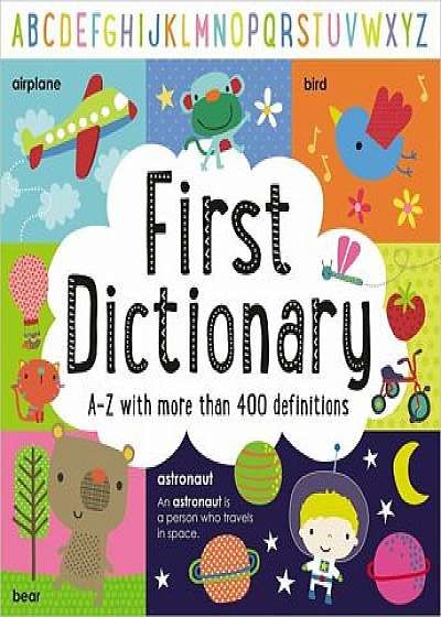 First Dictionary, Hardcover/Make Believe Ideas Ltd