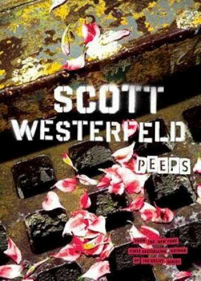Peeps, Paperback/Scott Westerfeld