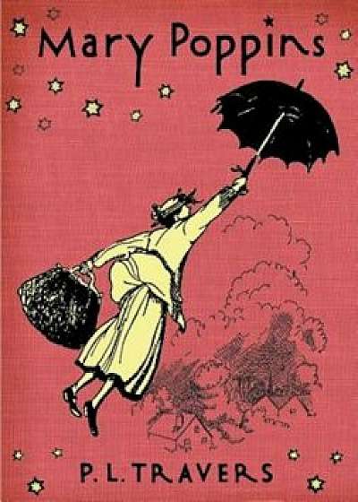 Mary Poppins, Hardcover/P. L. Travers