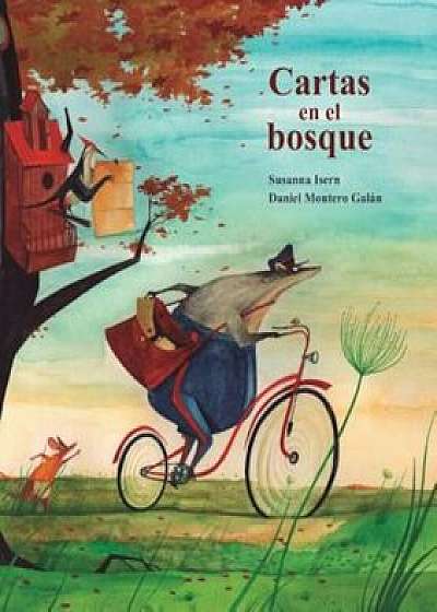 Cartas En El Bosque, Hardcover/Susanna Isern