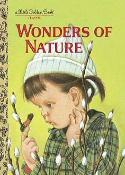 Wonders of Nature, Hardcover/Jane Werner Watson
