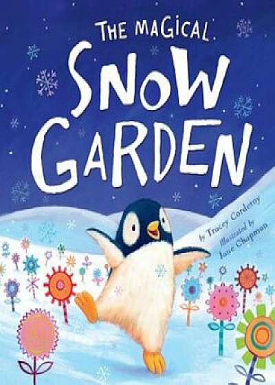Magical Snow Garden, Hardcover/Tracey Corderoy