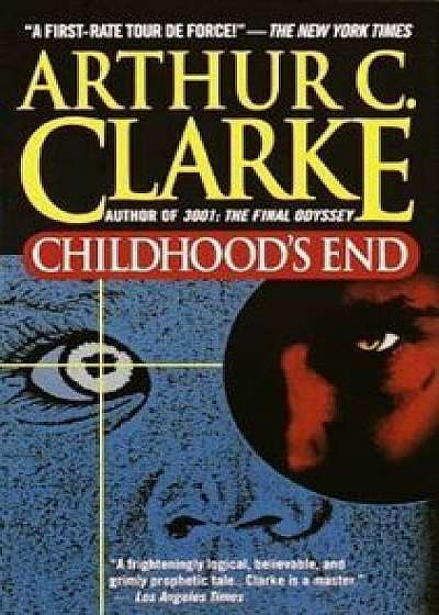 Childhood's End, Paperback/Arthur C. Clarke