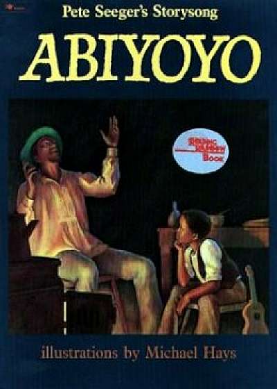 Abiyoyo: Based on a South African Lullaby and Folk Story, Paperback/Pete Seeger