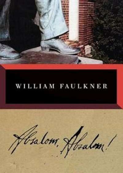 Absalom, Absalom!: The Corrected Text, Paperback/William Faulkner