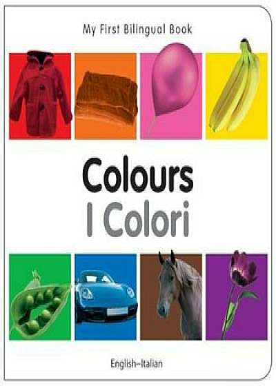 Colours/I Colori, Hardcover/MiletPublishing