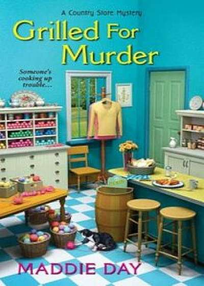 Grilled for Murder, Paperback/Maddie Day