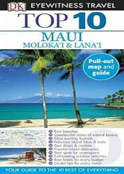 Top 10 Maui, Molokai & Lanai, Paperback/Linda Mather Olds